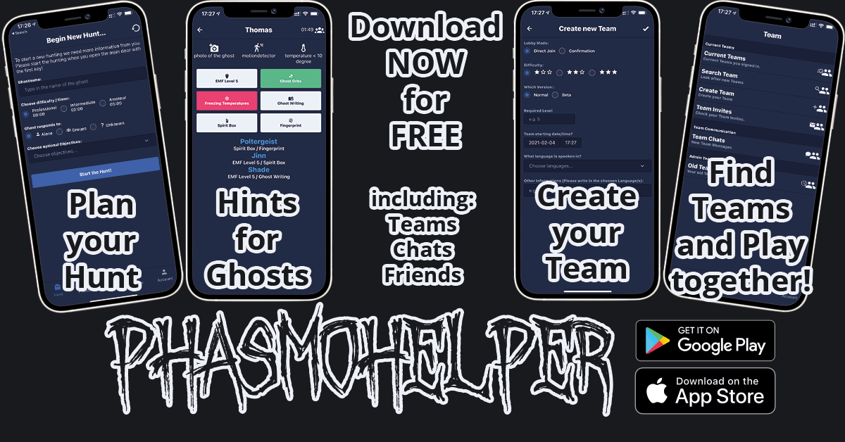 Phasmophobia - PhasmoHelper - Find your Team! Android and iOS App