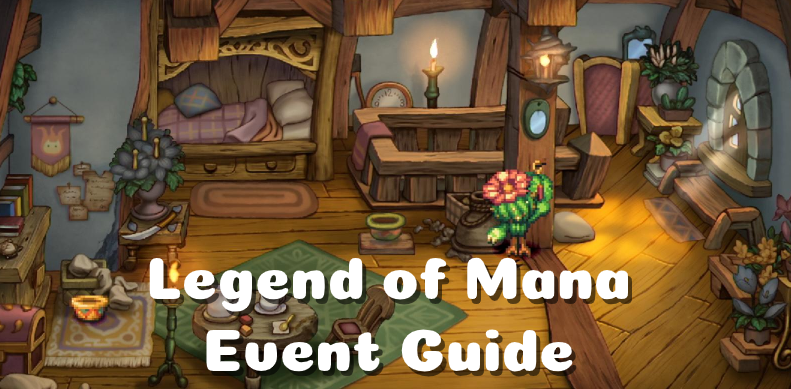 Legend of Mana - Gameplay Tips for the Event Guide - NPC Event - Intro