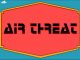 Air Threat – Complete Guide + Gameplay 1 - steamlists.com
