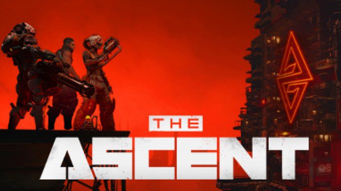 The Ascent – How to Fix FOV Ultrawide Monitors Guide 1 - steamlists.com