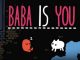 Baba Is You – Gameplay Tips & Hints and Solutions Guide 1 - steamlists.com