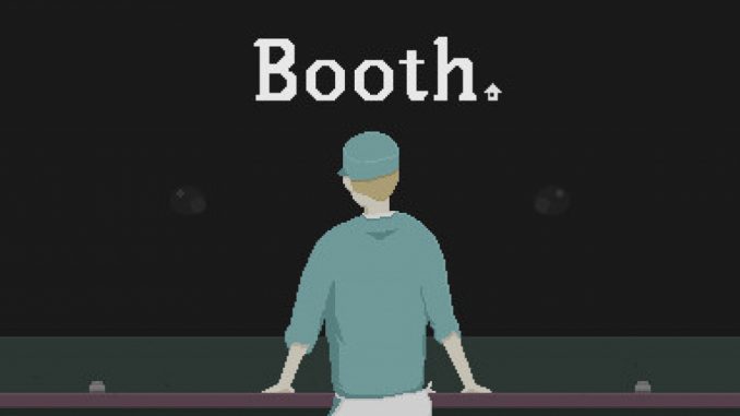 Booth: A Dystopian Adventure – How to get Brave New World Achievement? 1 - steamlists.com