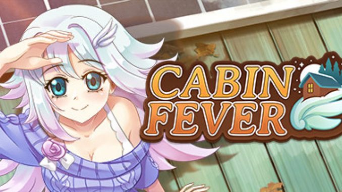 Cabin Fever – A complete and Thorough Guide for getting all the Endings 2 - steamlists.com