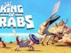 King of Crabs – Surviving legendary crabs before you get your own 1 - steamlists.com