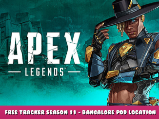 Apex Legends – Free Tracker Season 11 – Bangalore Pod Location 1 - steamlists.com