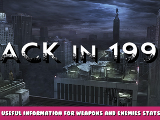 Back in 1995 – Useful Information for Weapons and Enemies Stats 1 - steamlists.com