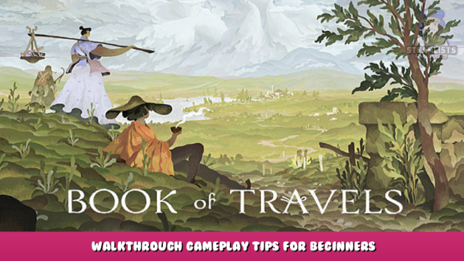 Book of Travels – Walkthrough + Gameplay Tips for Beginners 1 - steamlists.com