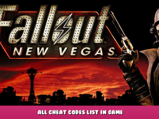 Fallout: New Vegas – All Cheat Codes List in Game 1 - steamlists.com