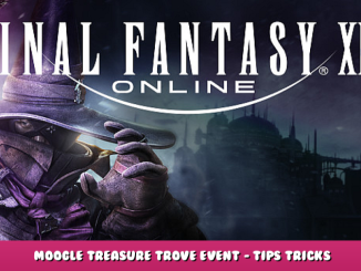 FINAL FANTASY XIV Online – Moogle Treasure Trove Event – Tips & Tricks 1 - steamlists.com