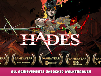 Hades – All Achievements Unlocked + Walkthrough 1 - steamlists.com