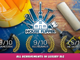 House Flipper – All Achievements in Luxury DLC 1 - steamlists.com