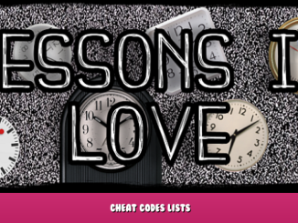 Lessons in Love – Cheat Codes Lists 4 - steamlists.com