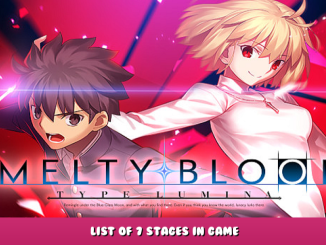 MELTY BLOOD: TYPE LUMINA – List of 7 Stages in Game 1 - steamlists.com