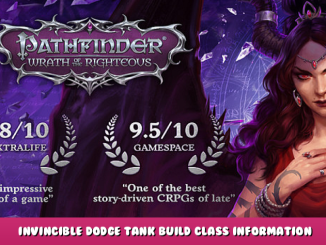 Pathfinder: Wrath of the Righteous – Invincible Dodge Tank Build Class Information 1 - steamlists.com