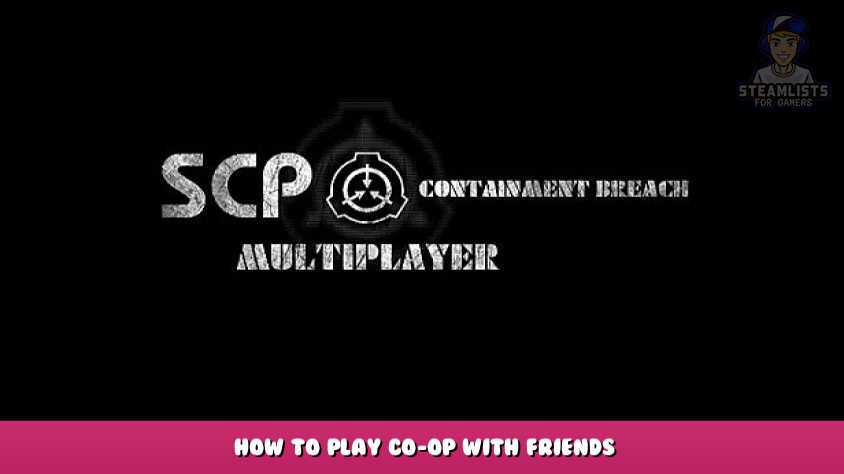 SCP: Containment Breach - KoGaMa - Play, Create And Share Multiplayer Games