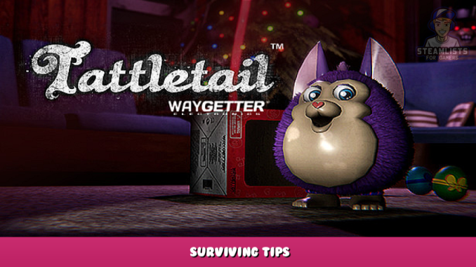 Tattletail – Surviving Tips 1 - steamlists.com