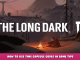 The Long Dark – How to Use Time Capsule + Codes in Game Tips 1 - steamlists.com