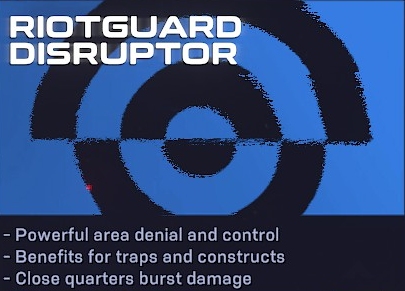 SYNTHETIK 2 - Subclasses Guide - > SUBCLASS: Riotguard Disruptor - 3A81E7B