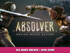 Absolver – All Mask Unlock + Wiki Guide 1 - steamlists.com