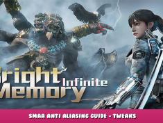 Bright Memory: Infinite – SMAA Anti Aliasing Guide – Tweaks 1 - steamlists.com
