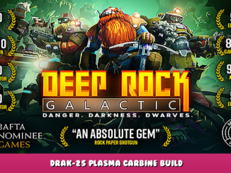 Deep Rock Galactic – Drak-25 Plasma Carbine Build 1 - steamlists.com