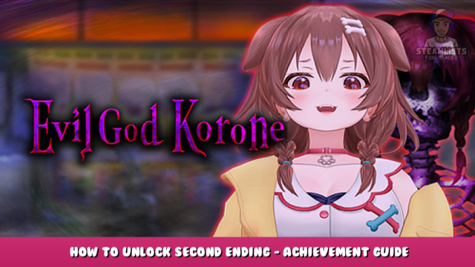 Evil God Korone – How to Unlock Second Ending – Achievement Guide 1 - steamlists.com