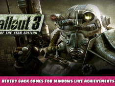 Fallout 3 – Game of the Year Edition – Revert Back Games for Windows LIVE Achievements 1 - steamlists.com