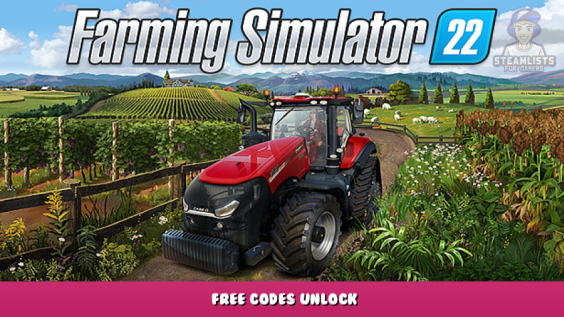 Farming Simulator 22 – Free Codes Unlock 1 - steamlists.com
