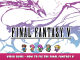 FINAL FANTASY V – Video Guide – How To Fix The Final Fantasy V Pixel Remaster Font 1 - steamlists.com