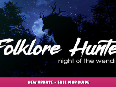 Folklore Hunter – New Update – Full Map Guide 1 - steamlists.com