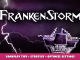 FrankenStorm – Gameplay Tips + Strategy + Optimize Settings 1 - steamlists.com