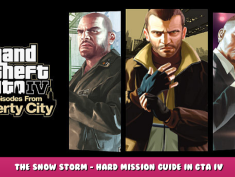 Grand Theft Auto IV: The Complete Edition – The Snow Storm – Hard Mission Guide in GTA IV 1 - steamlists.com