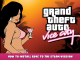 Grand Theft Auto: Vice City – How to Install reVC to the Steam version 1 - steamlists.com