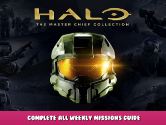 Halo: The Master Chief Collection – Complete All Weekly Missions Guide 1 - steamlists.com