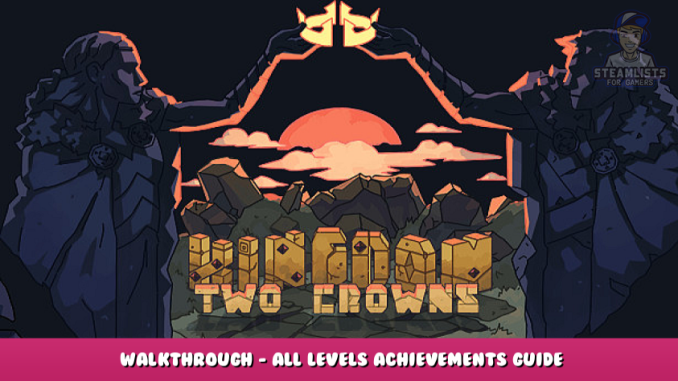 Kingdom Two Crowns – Walkthrough – All Levels & Achievements Guide 1 - steamlists.com