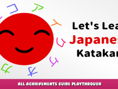 Let’s Learn Japanese! Katakana – All Achievements Guide Playthrough 1 - steamlists.com