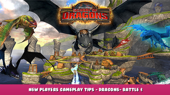 School of Dragons: How to Train Your Dragon – New Players Gameplay Tips – Dragons- Battle & Gems Info 1 - steamlists.com