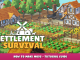 Settlement Survival – How to Make Mods – Tutorial Guide 1 - steamlists.com