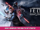 STAR WARS Jedi: Fallen Order™ – Basic Gameplay Tips How to Get Started 1 - steamlists.com