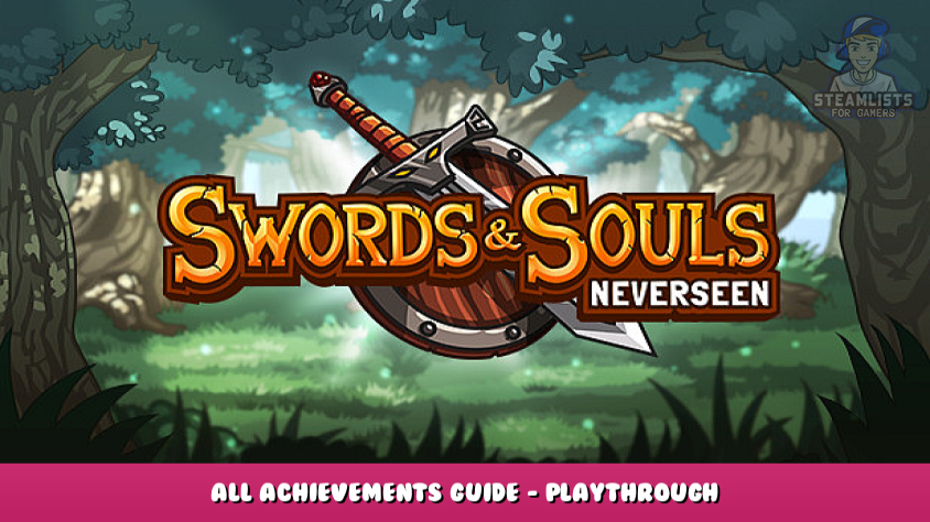 get swords and souls neverseen free