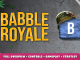 Babble Royale – Full Overview + Controls + Gameplay + Strategy Guide 1 - steamlists.com