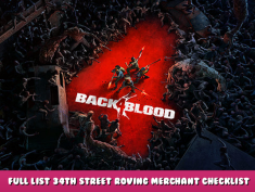 Back 4 Blood – Full List 34th Street Roving Merchant Checklist 1 - steamlists.com