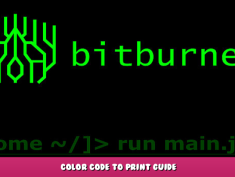 Bitburner – Color Code to Print Guide 1 - steamlists.com
