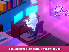 Chill Corner – Full Achievement Guide & Walkthrough 1 - steamlists.com