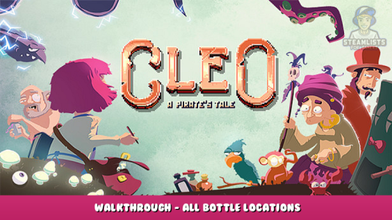 Cleo – a pirate’s tale – Walkthrough – All Bottle Locations 1 - steamlists.com