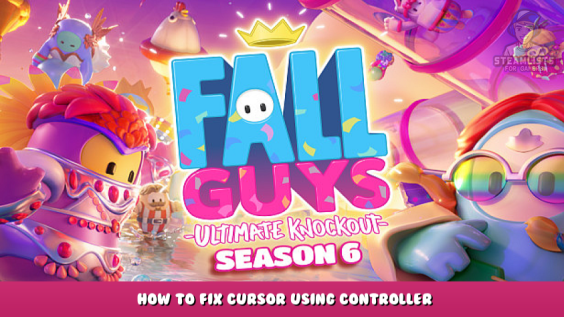 Fall Guys: Ultimate Knockout – How to Fix Cursor Using Controller 1 - steamlists.com