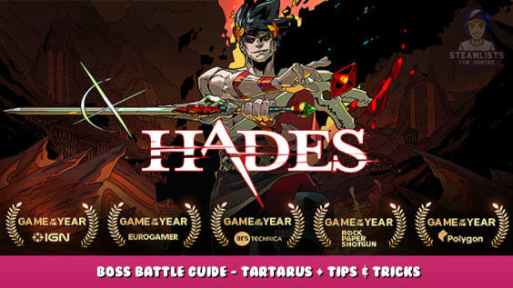 Hades – Boss Battle Guide – Tartarus + Tips & Tricks 1 - steamlists.com