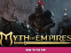 Myth of Empires – How to Fix FOV 1 - steamlists.com