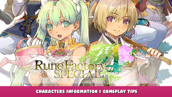 Rune Factory 4 Special – Characters Information & Gameplay Tips 1 - steamlists.com