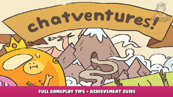 Sokpop S07: Chatventures – Full Gameplay Tips + Achievement Guide 1 - steamlists.com